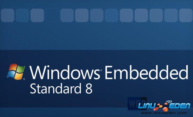 windows embedded 是什么版本？windows嵌入式